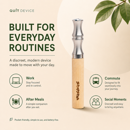 Shosha Quit Device